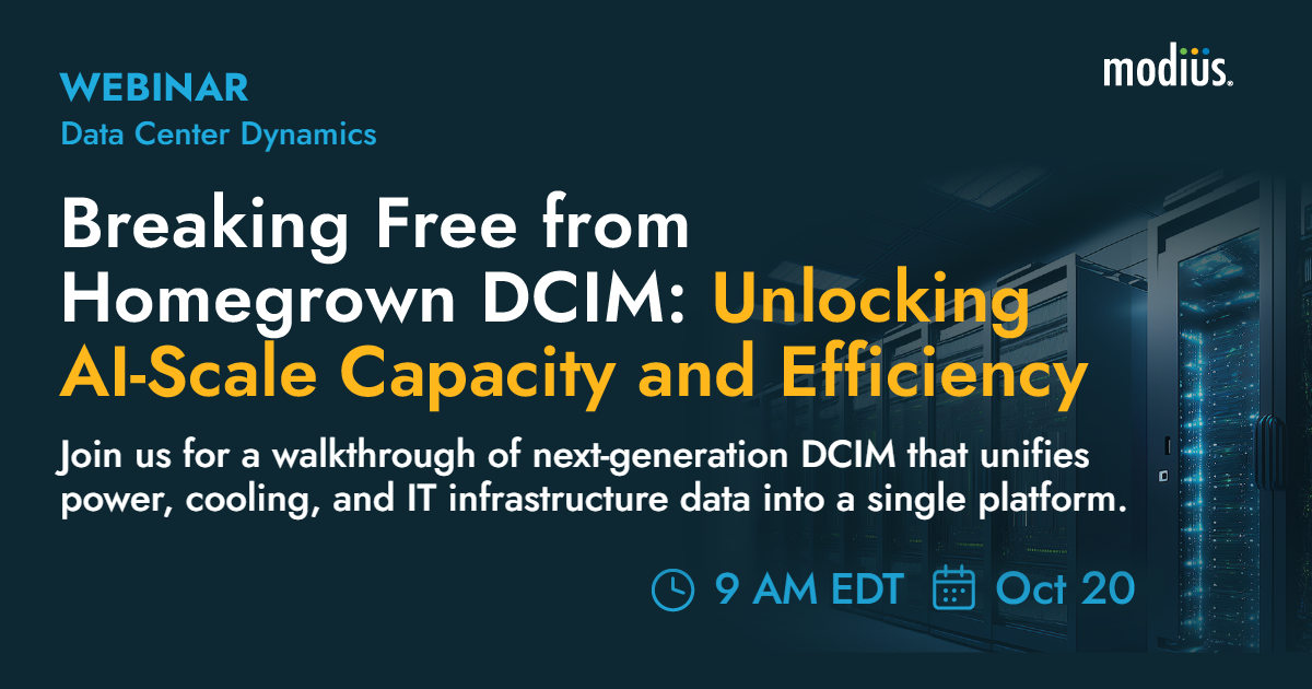 Webinar poster titled Breaking Free from Homegrown DCIM: Unlocking AI-Scale Capacity and Efficiency, presented by Modius and Data Center Dynamics on October 20 at 9 AM EDT, focused on enhancing data center efficiency.